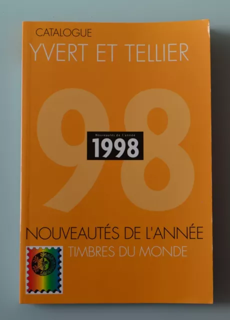 Catalogue YVERT ET TELLIER des timbres de l'année 1998 bon état général