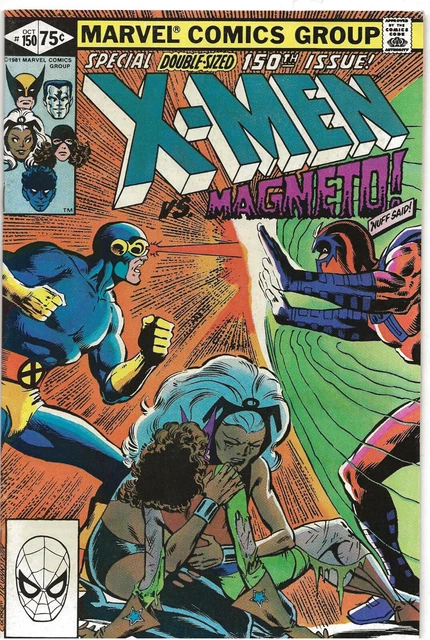 UNCANNY X-MEN 150 Chris Claremont, Dave Cocklrum (Marvel, 1981)