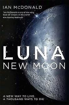 Luna: New Moon de McDonald, Ian | Livre | état acceptable