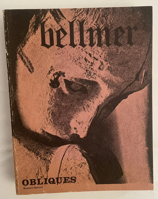 HANS BELLMER OBLIQUES Numero Special Editions Borderie 1975