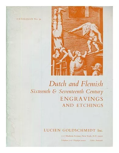 GOLDSCHMIDT, LUCIEN Dutch and Flemish sixteenth & seventeenth century engravings