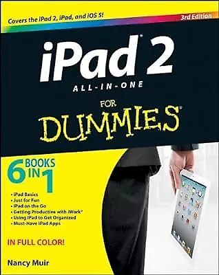 iPad 2 All-in-one For Dummies, Muir, Nancy C. & Feiler, Jesse, Used; Good Book