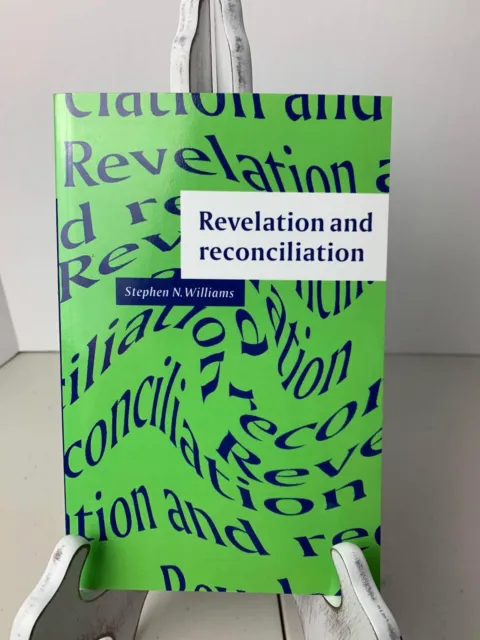 Revelation and Reconciliation: A Window on Modernity - paperback - free shipping