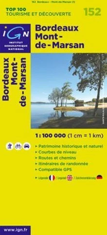 IGN 1 : 100 000 Bordeaux Mont-de-Marsan: Top 100 Tour... | Book | condition good