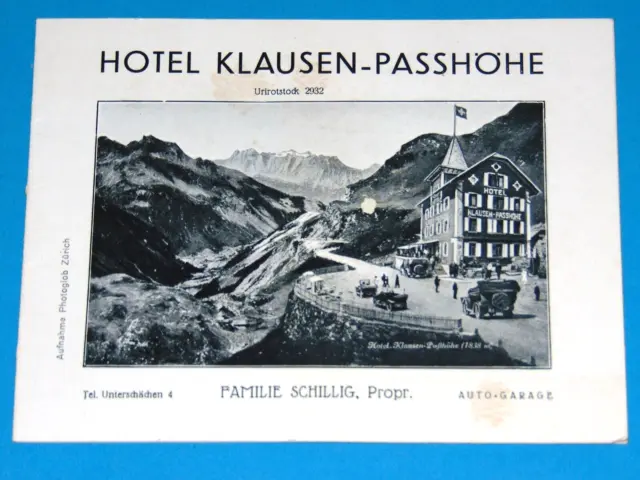 Hotel KLAUSEN Passhöhe - Familie Schillig - altes Werbe Prospekt ca. 1920
