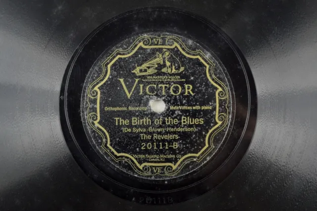 The Revelers - Jazz Victor 78 RPM - The Birth of the Blues A18