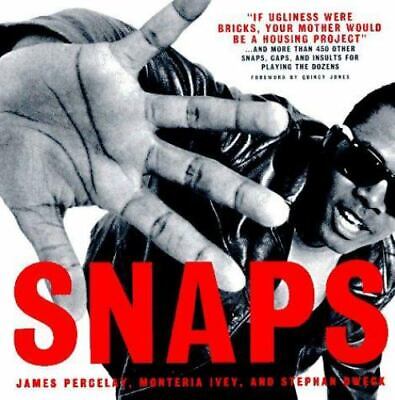 Snaps: The African American Art of Verbal Warfare by Percelay, James