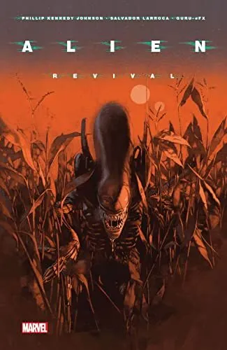 Alien (Marvel) Vol 2 Revival Softcover TPB Graphic Novel