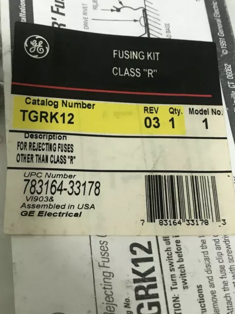 GE TGRK12  Rev 03 Class R Fusing Kit For Rejecting Fuses