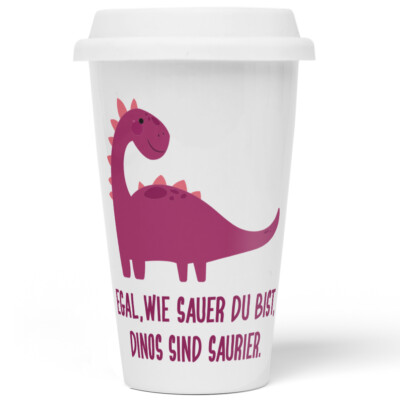 Egal wie sauer du bist, Dinos sind saurier 10201002577