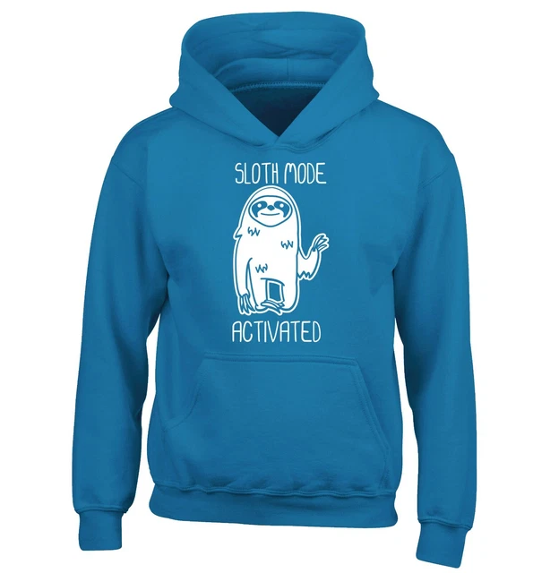 Sloth mode activated, kid's hoodie / sweater animal illustration funny lazy 4626