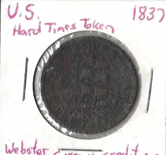 Hard Times Token United States 1837 Webster Current Credit, Combined shipping