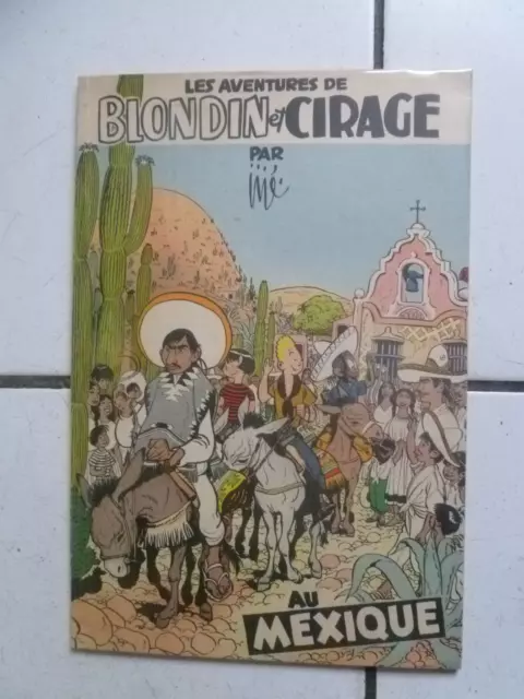 Jije  /   Blondin Et Cirage   Au  Mexique   / Eo  Dupuis  1952