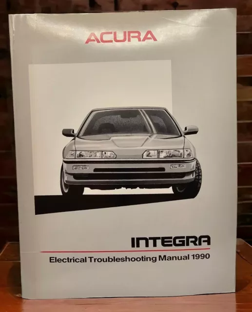 1990 Acura Integra - Electrical Troubleshooting Manual OEM