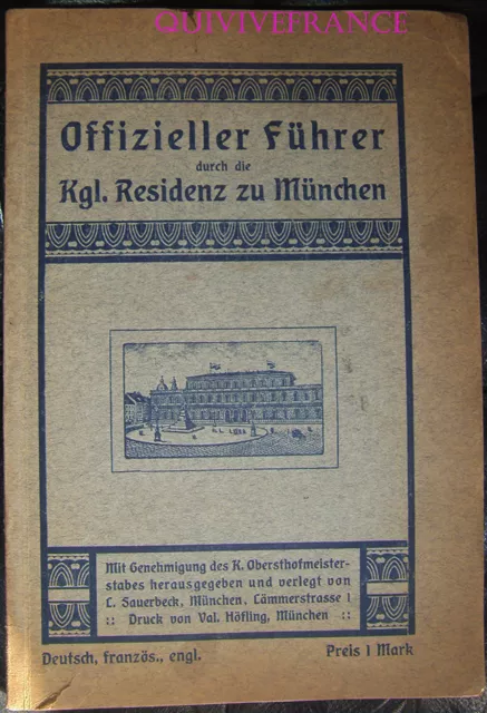 GUIDE - Offizieller führer durch di Kgl. Residenz eu München 1912