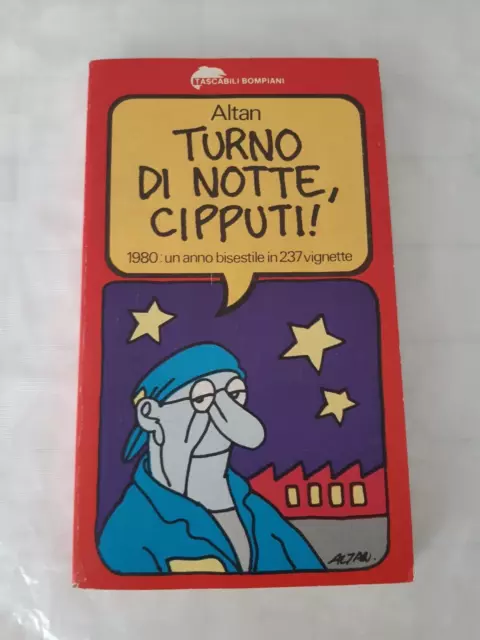 Altan Turno di notte, Cipputi Tascabili Bompiani 1981