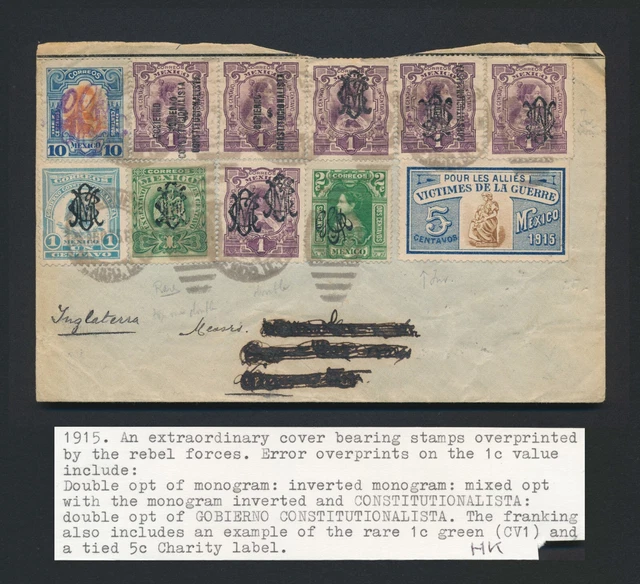 1915 Mexico Cover To England Extraoridanary Civil War Rebel Forces Piece 1915 Mexico Cover To England Extraoridanary Civil War Rebel Forces Piece