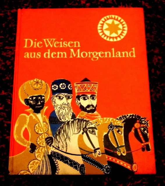 Reinhard Herrmann, Die Weisen aus dem Morgenland