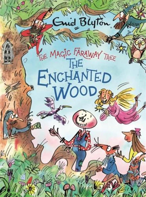 The Magic Faraway Tree: The Enchanted Wood Deluxe Edition: Book 1 by Enid Blyton