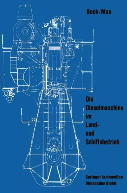 Die Dieselmaschine im Land- und Schiffsbetrieb | Buch | 9783663198413