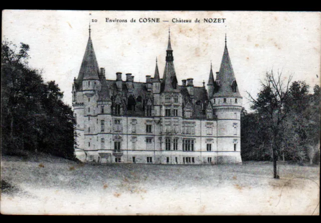 prés de COSNE-sur-LOIRE (58) Façade du CHATEAU de NOZET , cliché début 1900