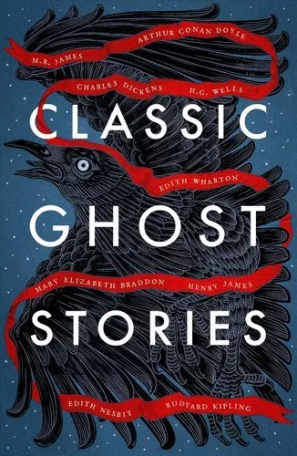 Classic Ghost Stories Spooky Tales from Charles Dickens, H.G. W... 9781784877835