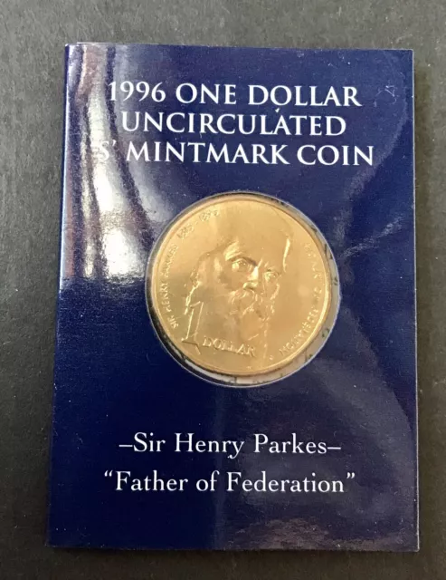 1996  Australian $1 Coin Decimal x 1 Henry Parkes ‘S’ Mint Mark Unc. Folded