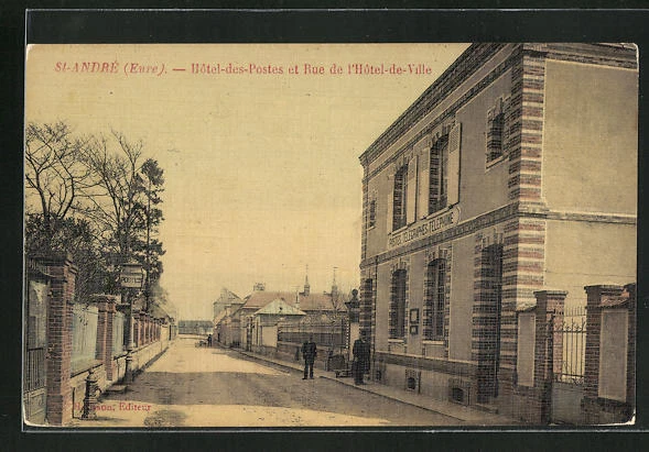 CPA Saint-André-de-L´Eure, Hotel des Postes et Rue de l´Hotel-de-Ville