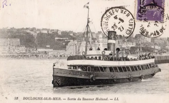 62  Cpa Animee 1927 Boulogne Sur Mer Sortie Du Steamer Holland