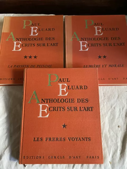 Anthologie des écrits sur l'art. PAUL ELUARD 3 Tomes 1952