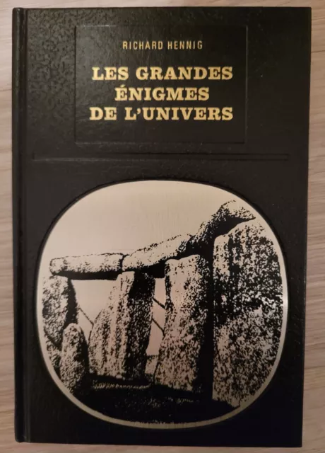 livre relié : Les grandes énigmes de l'univers de Richard Henning Collection Bib