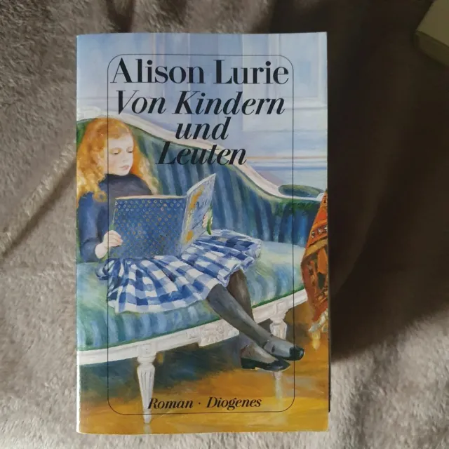 Alison Lurie Von Kindern und Leuten Diogenes Verlag Taschenbuch