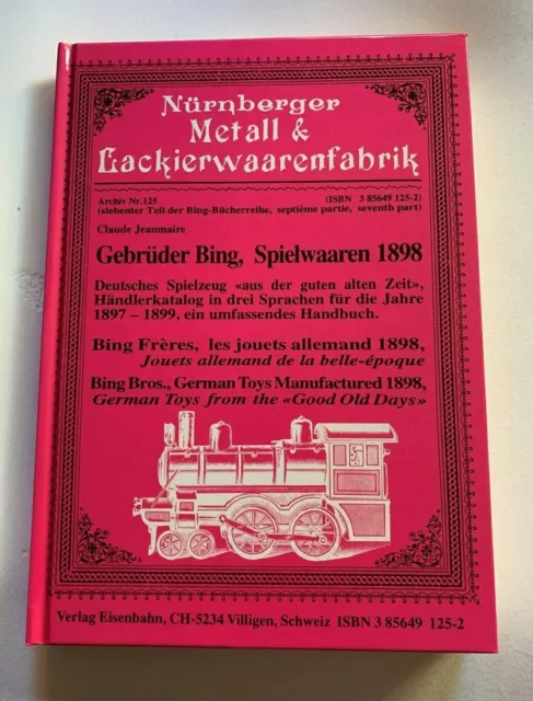 Bing 1998 Händlerkatalog Sammlerkatalog Blechspielzeug Eisenbahn Schiffe Dampf