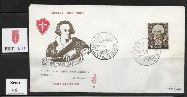 PHT_431. TRIESTE FTT. FDC Venetia w. 1949 BICENTENARIO ALFIERI. Scott 46