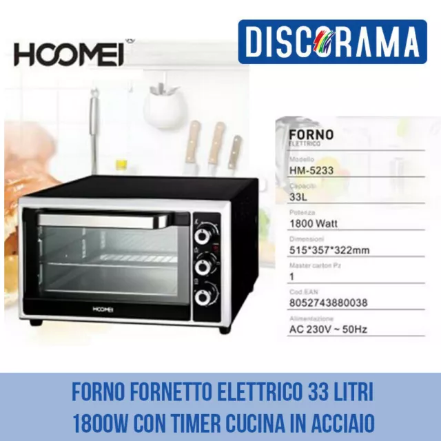 Forno Fornetto Elettrico 33 Litri 1800W Con Timer Cucina In Acciaio