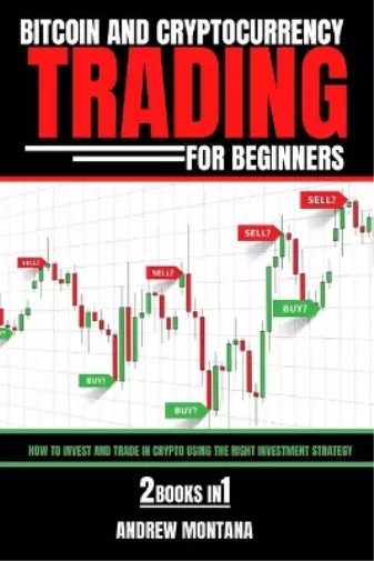Andrew Montana Bitcoin And Cryptocurrency Trading For Beginners (Taschenbuch)