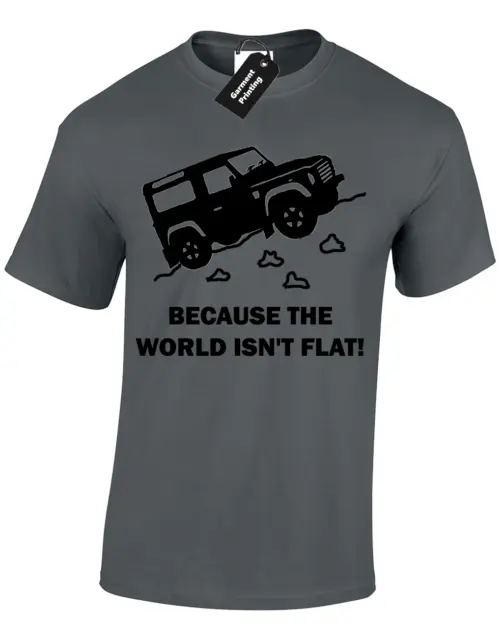 T-Shirt Da Uomo World Isn't Flat Land Discovery 4X4 Rover Defender Off Road 4