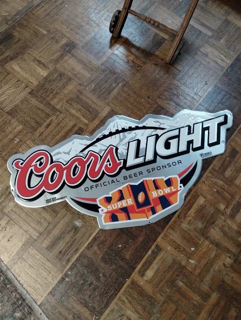 COORS LIGHT TIN SIGN "  superbowl official beer sponsor