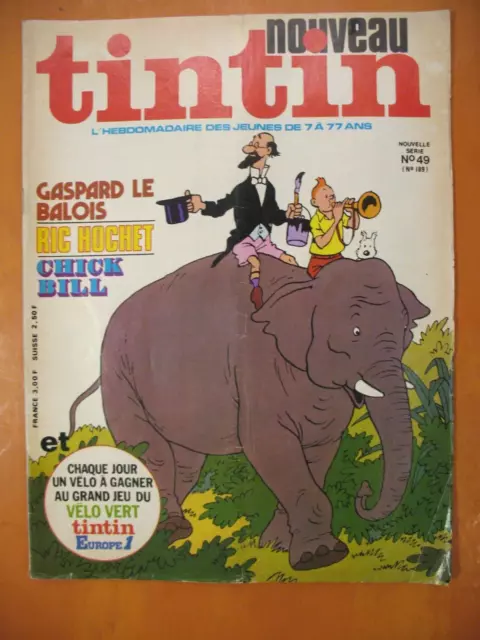 Le Journal de TINTIN 49 du 17/08/1976- Gaspard le Balois. Ric Hochet. Chick Bill