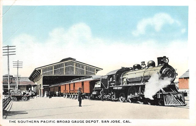 Southern Pacific Broad Gauge Depot SAN JOSE, CA Railroad Train Vintage Postcard