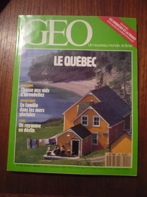 Geo N°140 Le Quebec ,Nids D'hirondelle , Haut-Adige,Lions ,Ceuta Et Melilla , ..