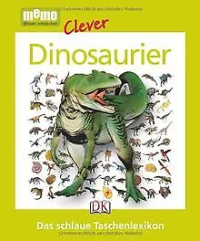 memo clever Das schlaue Taschenlexikon: Dinosaurier... | Livre | état acceptable