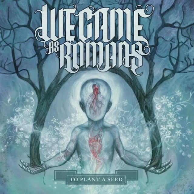 We Came As Romans To Plant A Seed (CD)