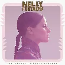 The Spirit Indestructible (Deluxe Edition) von Furtado,Nelly | CD | Zustand gut