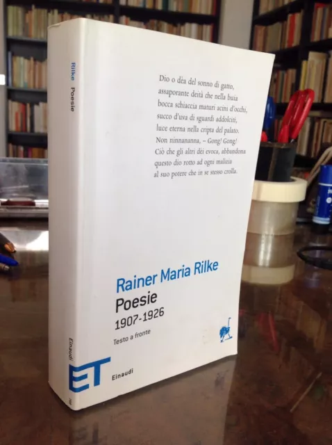 Poesia - Rainer Maria Rilke - Poesie 1907-1926 - Et Poesia Einaudi 2005