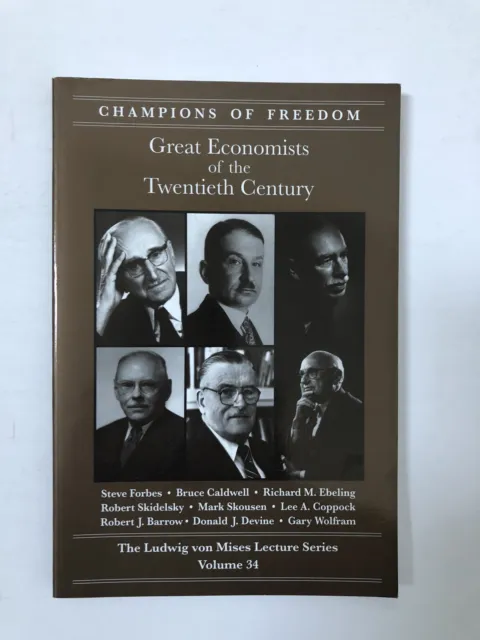Champions of Freedom Volume 34: Great Economists of the Twentieth Century