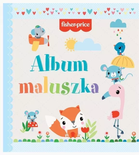 Álbum Maluszka Pierwszy rok życia Prezent Fisher-Price SALIDA