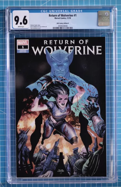 Return of Wolverine 1 11/18  Tyler Kirkham CGC 9.6 UNPRESSED