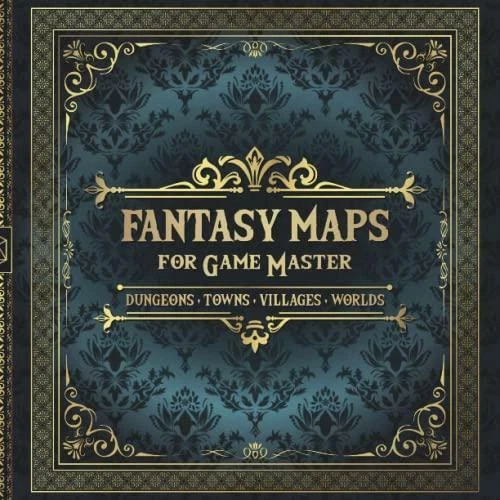 Fantasy Maps for Game Master - Dungeons, Towns, Villages, Worlds: Diverse