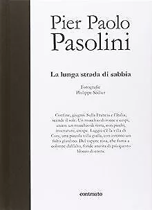 Pier Paolo Pasolini. La lunga strada di sabbia von ... | Buch | Zustand sehr gut